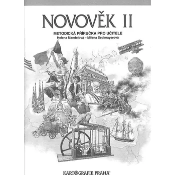 Novověk II: Metodická příručka pro učitele - Kartografie Praha (1998, sešitová)