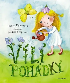 Pohádka Vílí pohádky - Darina Dyntarová (2019, pevná)