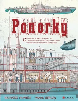 Technika Ponorky - Richard Humble , Mark Bergin (2019, pevná)