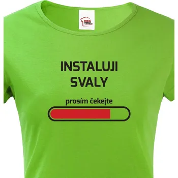 Dámské tričko Dámské fitness tričko Instaluji svaly, Barva Zelená, Velikost XS, Canvas Dámské tričko s krátkým rukávem Bezvatriko.cz 1