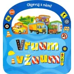 Objevuj s námi: Vruum a vžuum! - Egmont…