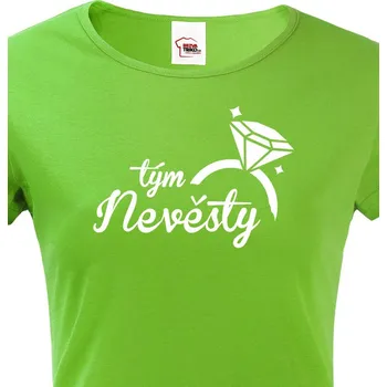 Dámské tričko Dámské tričko na rozlučku Tým nevěsty, Barva Zelená, Velikost 2XL, Canvas Dámské tričko s krátkým rukávem Bezvatriko.cz 1
