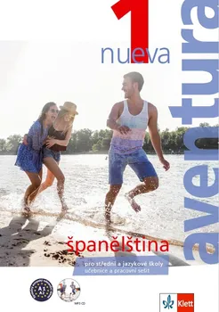 Španělský jazyk Aventura Nueva 1 (A1-A2) + CD - Zlesáková K., Peňaranda C.F.