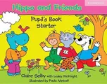 Hippo and Friends: Starter Pupil's Book…
