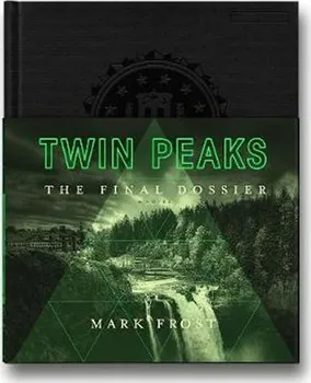 Cizojazyčná kniha Twin Peaks: The Final Dossier - Mark Frost (EN)