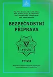 Bezpečnostní příprava - Milan Čermák…