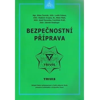 Bezpečnostní příprava - Milan Čermák (2012, brožovaná)