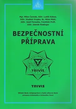 Bezpečnostní příprava - Milan Čermák (2012, brožovaná)