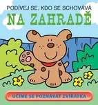 Na zahradě: Podívej se, kdo se schovává…