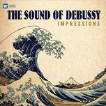 Impressions: The Sound Of Debussy -…