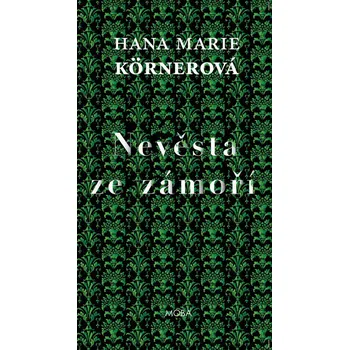 Nevěsta ze zámoří - Hana Marie…