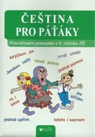 Čeština pro páťáky - Vlasta Blumentrittová (2018)