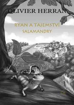 Ryan a tajemství salamandry - Olivier Herran (2019, pevná)