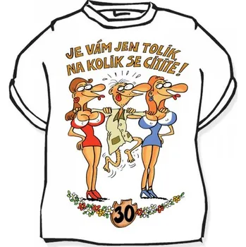 Pánské tričko Tričko - výročí muž 30 Barva: Bílá, S