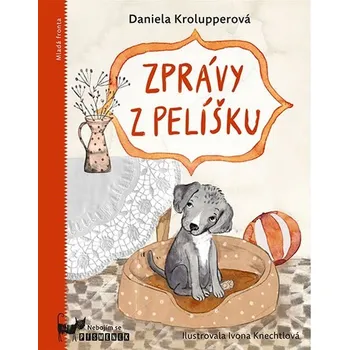 Zprávy z pelíšku - Daniela…
