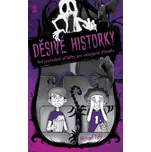 Děsivé historky: Hrůzostrašné příběhy…