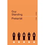 Prekariát - Guy Standing (2019)