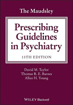 Maudsley Prescribing Guidelines in Psychiatry - David Taylor and col. [EN] (2018, brožovaná, 13th Edition)