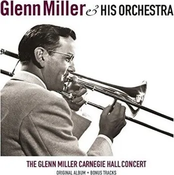 Zahraniční hudba Glenn Miller - Carnegie Hall Concert (Edice 2017) - 180 gr. Vinyl (LP, VP80090)