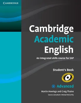 Anglický jazyk Cambridge Academic English C1: Advanced Students Book - Craig Thaine (2012, brožovaná)
