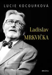 Ladislav Mrkvička - Lucie Kocourková…