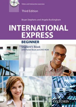 Anglický jazyk International Express: Beginner Student´s Book with Pocket Book (3rd Edition) - Bryan Stephens (2013, brožovaná) + [DVD]