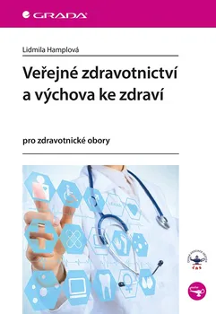 Veřejné zdravotnictví a výchova ke zdraví - Lidmila Hamplová (2019)