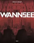 Wannsee – Fabrice Le Hénanff (2019)