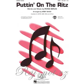 PUTTIN' ON THE RITZ / SSA*