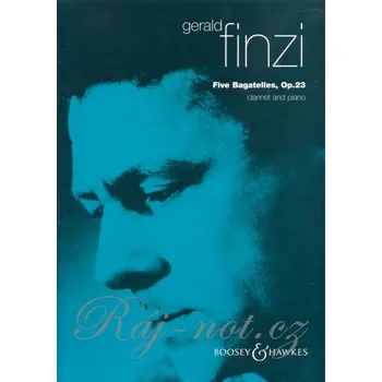 FIVE BAGATELLES, Op. 23 by Gerald Finzi / klarinet + klavír