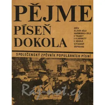 Pějme píseň dokola 3 - populární zpěvník