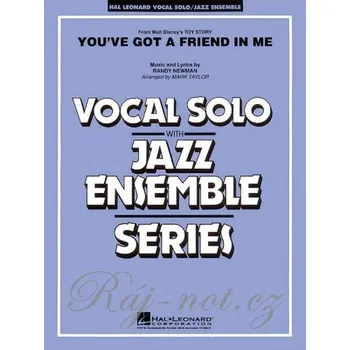 You've Got a Friend in Me (from TOY STORY) - Vocal Solo with Jazz Ensemble - score &amp; parts