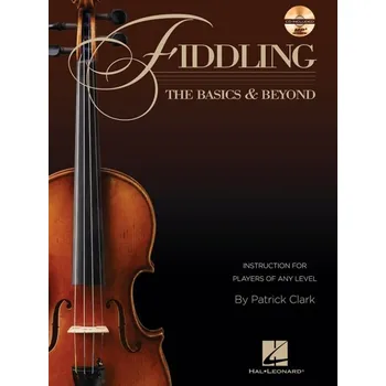 Fiddling: The Basics & Beyond - housle