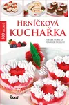 Hrníčková kuchařka - Zdenka Horecká,…