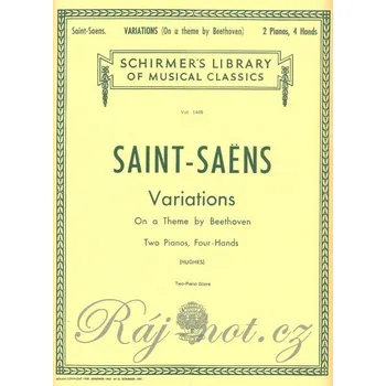 SAINT-SAENS: Variations On A Theme By Beethoven Op.35 / 2 pianos 4 hands