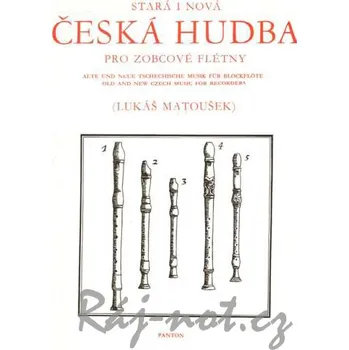 Stará a nová česká hudba pro zobcové flétny - Lukáš Matoušek