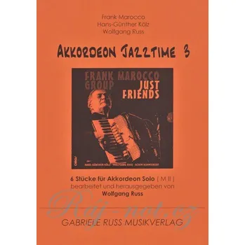 AKKORDEON JAZZTIME 3 - Six Jazz Solos for Accordion / Šest jazzových skladeb pro akordeon