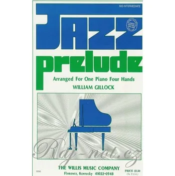 GILLOCK - JAZZ PRELUDE one piano four hands