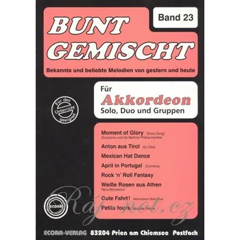 BUNT GEMISCHT 23 / známé melodie v úpravě pro jeden nebo dva akordeony