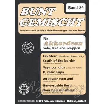 BUNT GEMISCHT 29 / známé melodie v úpravě pro jeden nebo dva akordeony