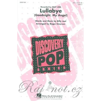 LULLABYE (Goodnight, My Angel) / SSA*