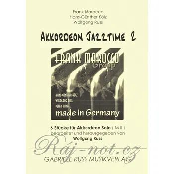 AKKORDEON JAZZTIME 2 - Six Jazz Solos for Accordion / Šest jazzových skladeb pro akordeon