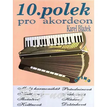 10 polek pro akordeon - Karel Blažek