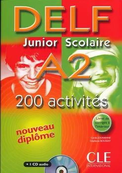 Francouzský jazyk DELF: Junior scolaire A2 - Jouhanne Cecile + [CD]