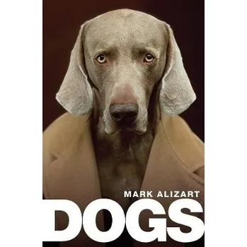 Cizojazyčná kniha Dogs - Alizart, Mark