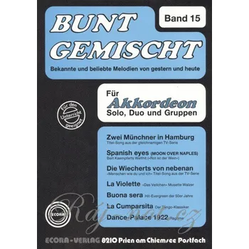 BUNT GEMISCHT 15 / známé melodie v úpravě pro jeden nebo dva akordeony