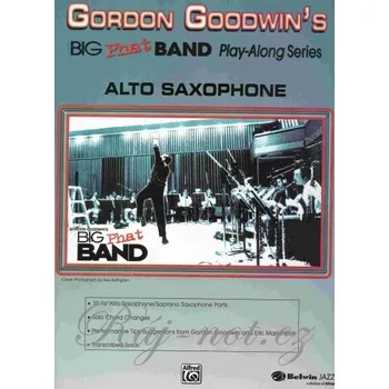 GORDON GOODWIN'S BIG PHAT BAND / alt saxofon
