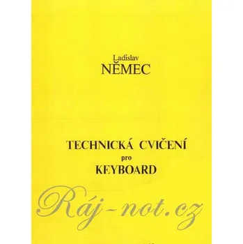 Technická cvičení pro keyboard - Ladislav Němec