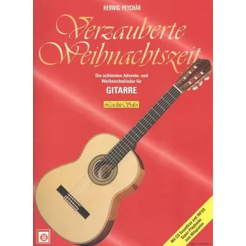 Verzauberte Weihnachtszeit / vánoční písničky a koledy pro kytaru