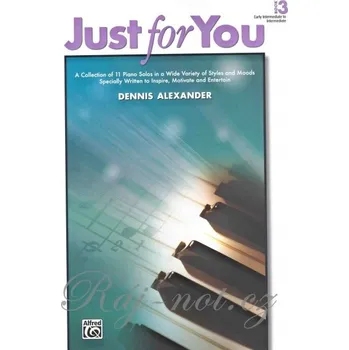 Just for You 3 jedenáct klavírních skladeb pro mírně pokročilé klavíristy